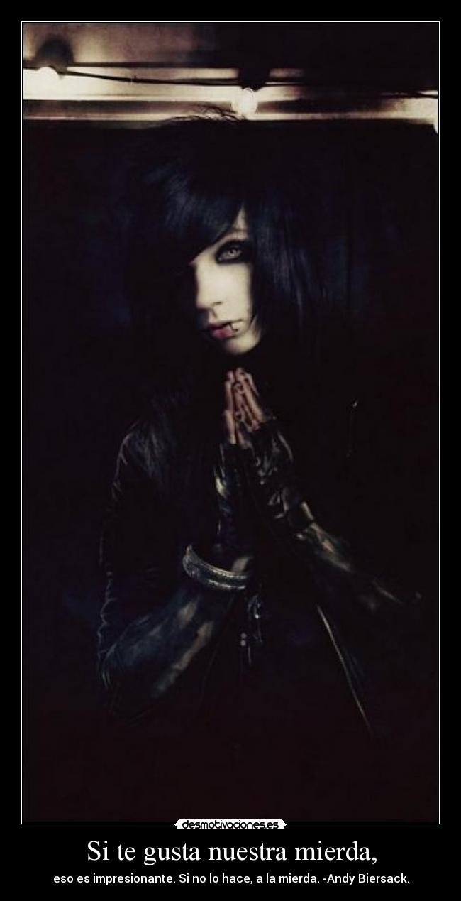 Si te gusta nuestra mierda, -