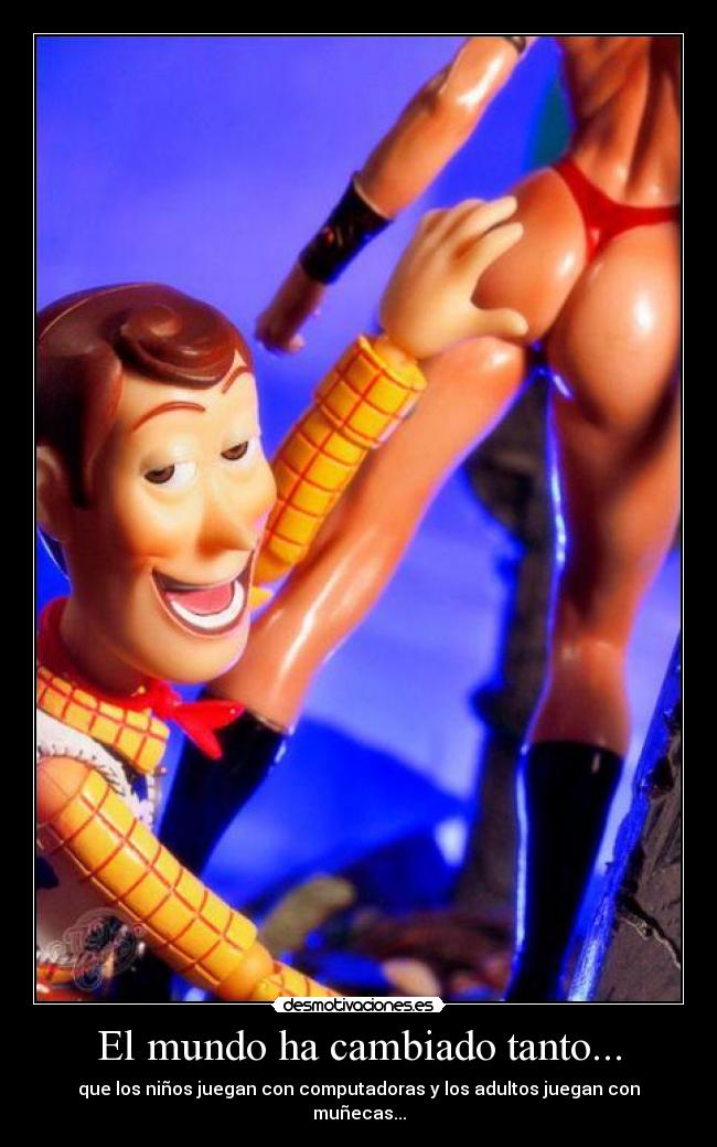 El mundo ha cambiado tanto... - 