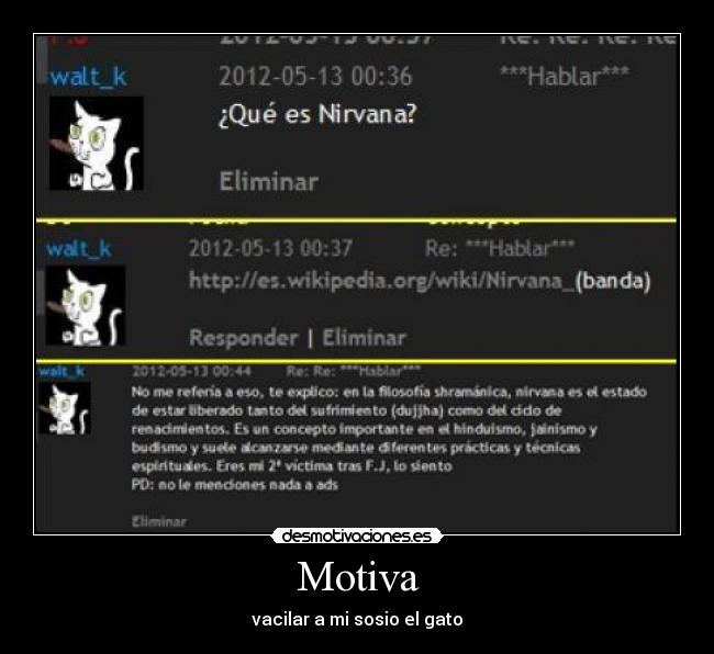 Motiva - vacilar a mi sosio el gato