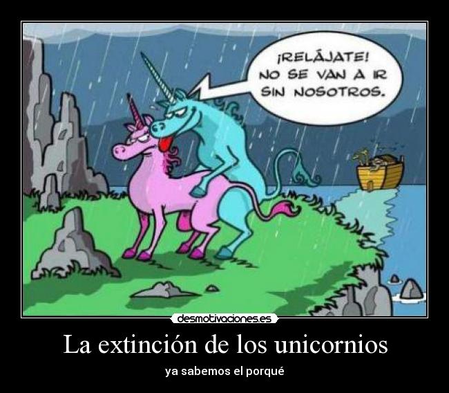 La extinción de los unicornios -