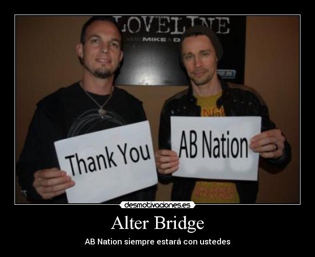 Alter Bridge - AB Nation siempre estará con ustedes