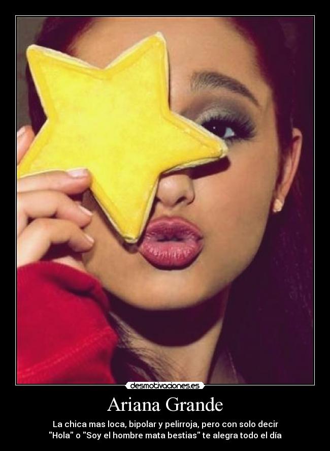 Ariana Grande -