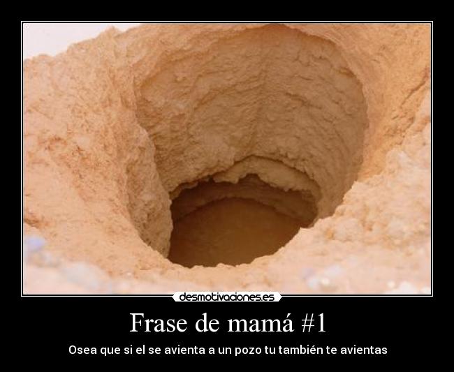 Frase de mamá #1 -