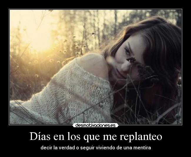 Días en los que me replanteo - 