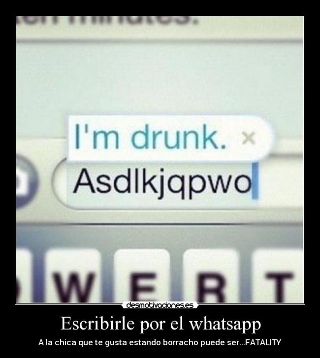 Escribirle por el whatsapp -