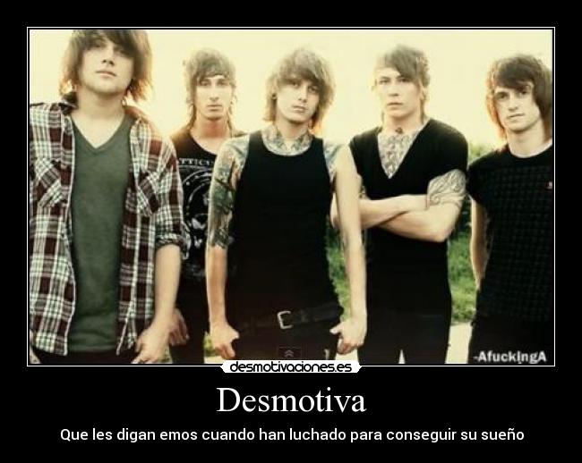 Desmotiva - Que les digan emos cuando han luchado para conseguir su sueño