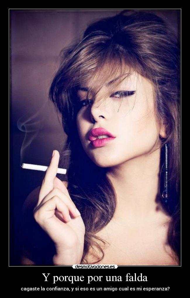 Y porque por una falda - 