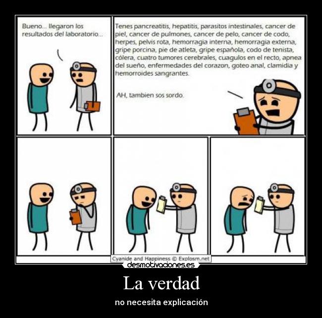 La verdad - no necesita explicación