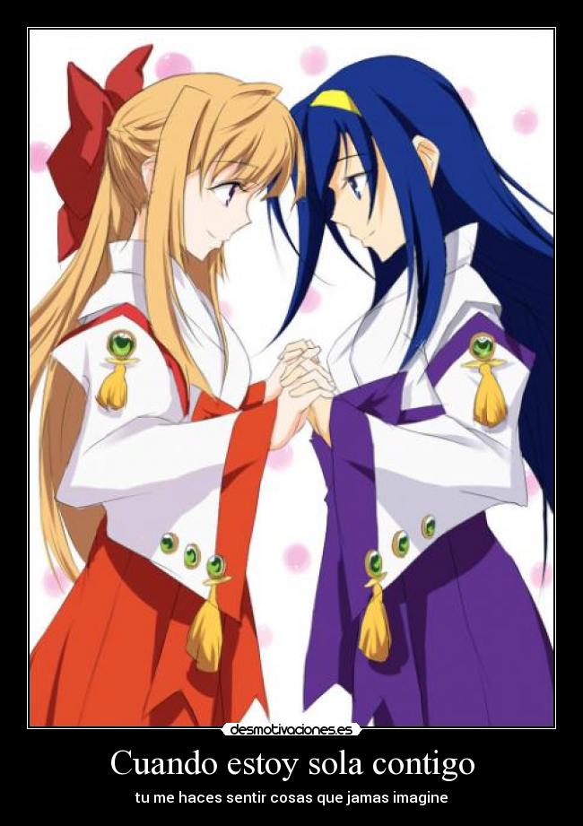 Cuando estoy sola contigo - tu me haces sentir cosas que jamas imagine