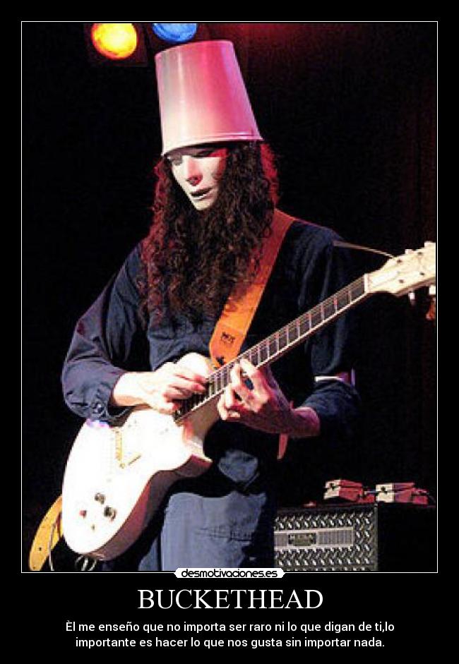 carteles buckethead musica desmotivaciones