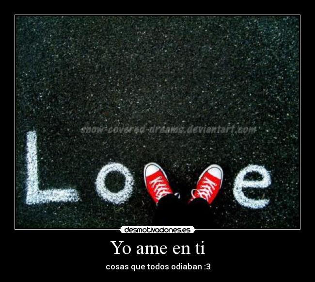 Yo ame en ti -