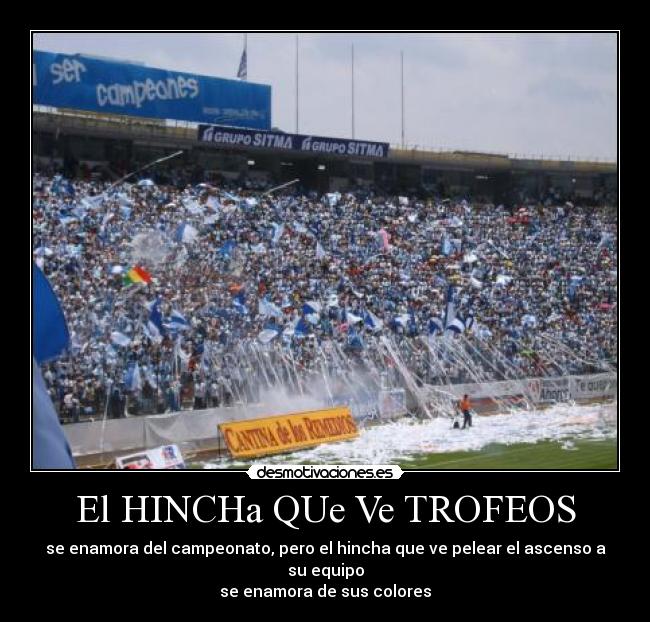 El HINCHa QUe Ve TROFEOS -