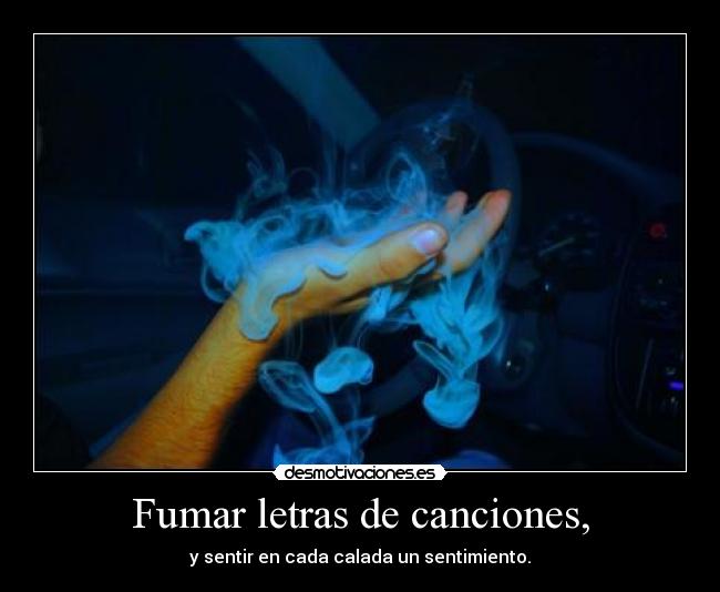 Fumar letras de canciones, - 