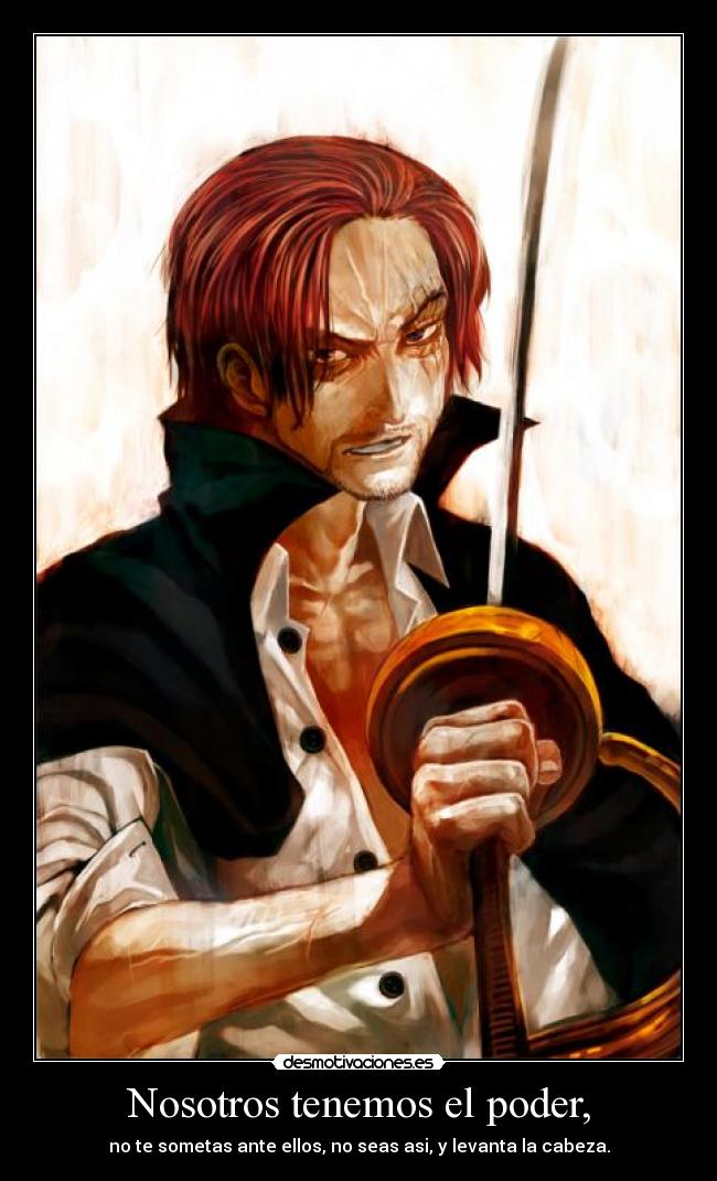 carteles one piece shanks frase power bap anime kpop desmotivaciones