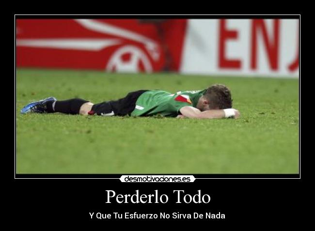 Perderlo Todo - 