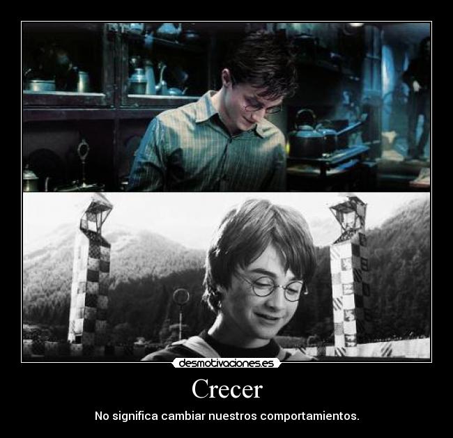 Crecer - No significa cambiar nuestros comportamientos.