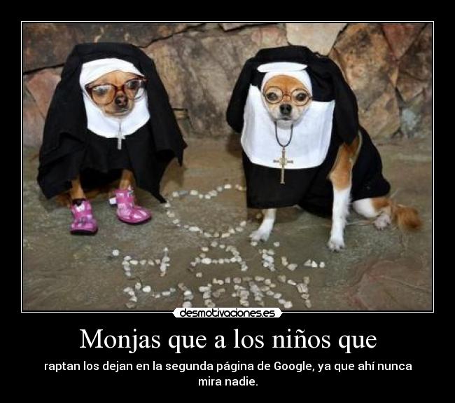 Monjas que a los niños que - 