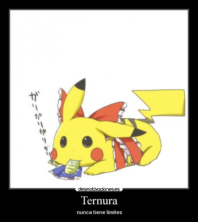 Ternura - nunca tiene limites