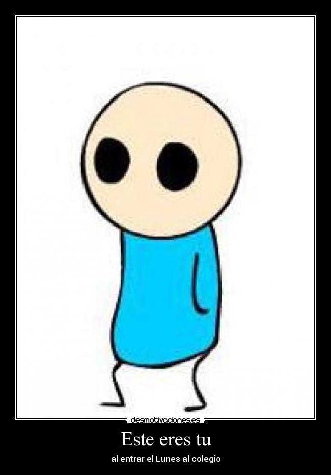 carteles lunes desmotivaciones