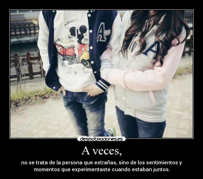 A veces, - 