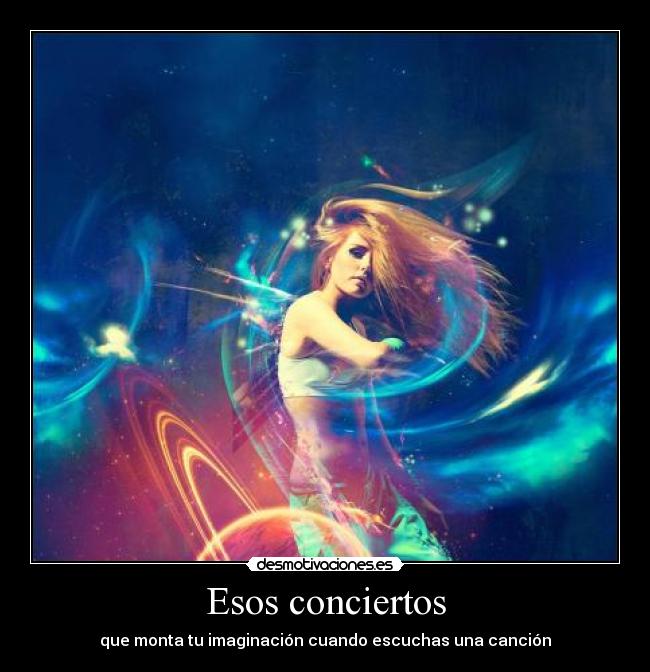 Esos conciertos -
