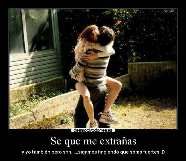 Se que me extrañas -