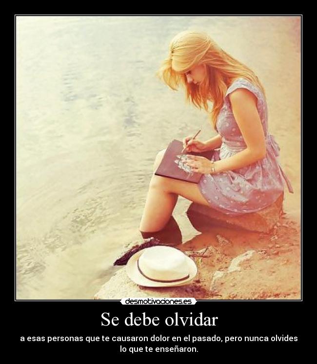 carteles olvidar olvidar desmotivaciones