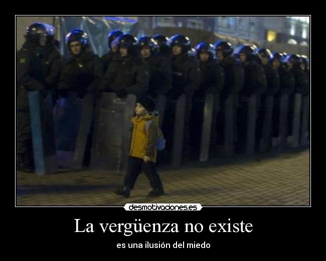 La vergüenza no existe - 