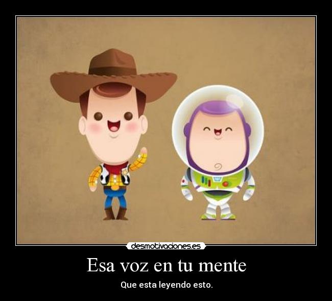 Esa voz en tu mente -