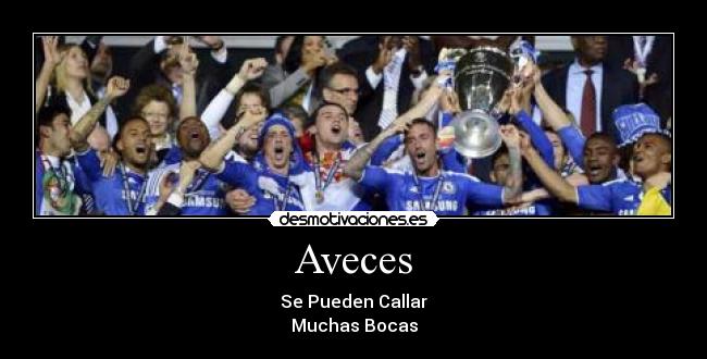 Aveces - Se Pueden Callar
Muchas Bocas