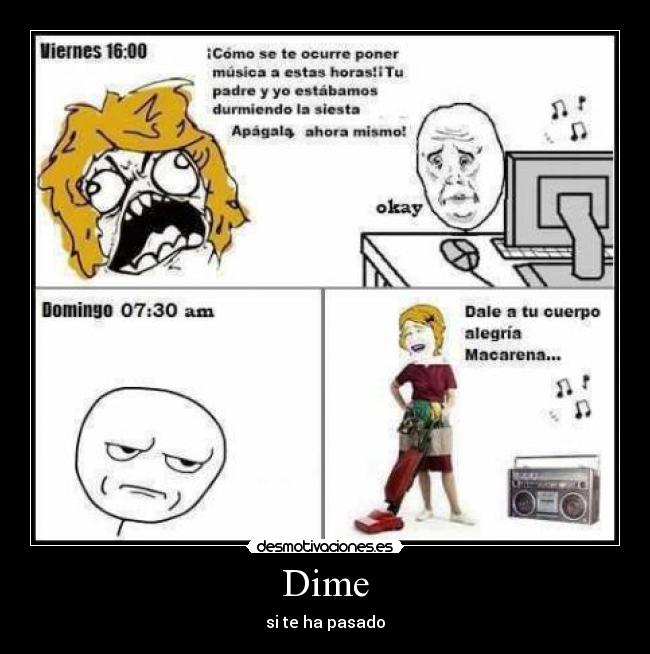 Dime - si te ha pasado