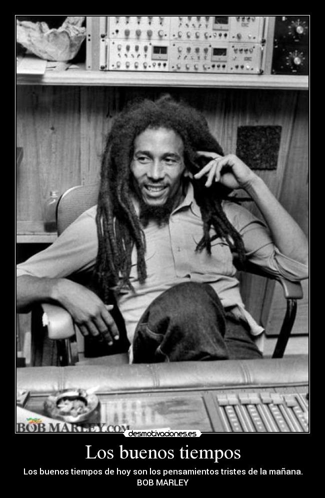 Los buenos tiempos -
