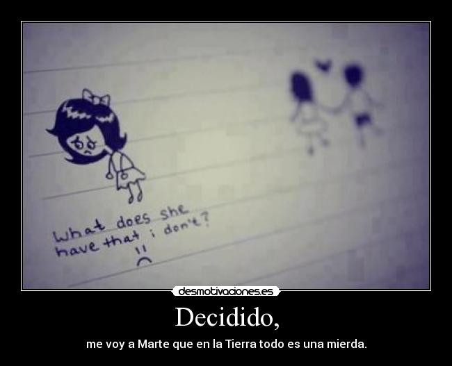 Decidido, -