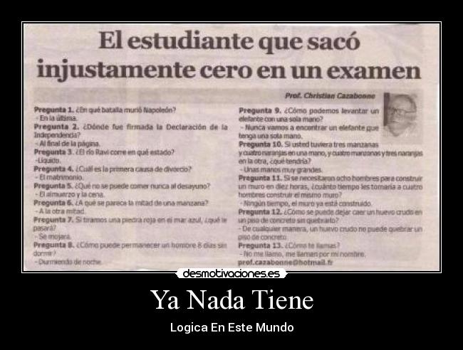 Ya Nada Tiene - Logica En Este Mundo