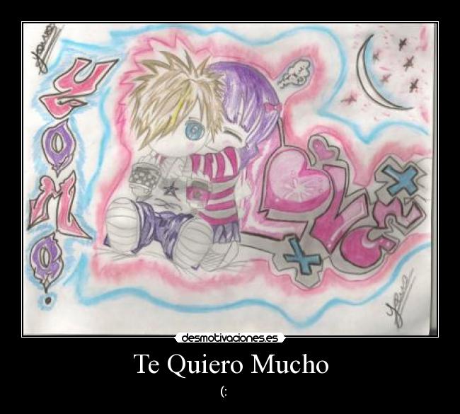 Te Quiero Mucho - 
