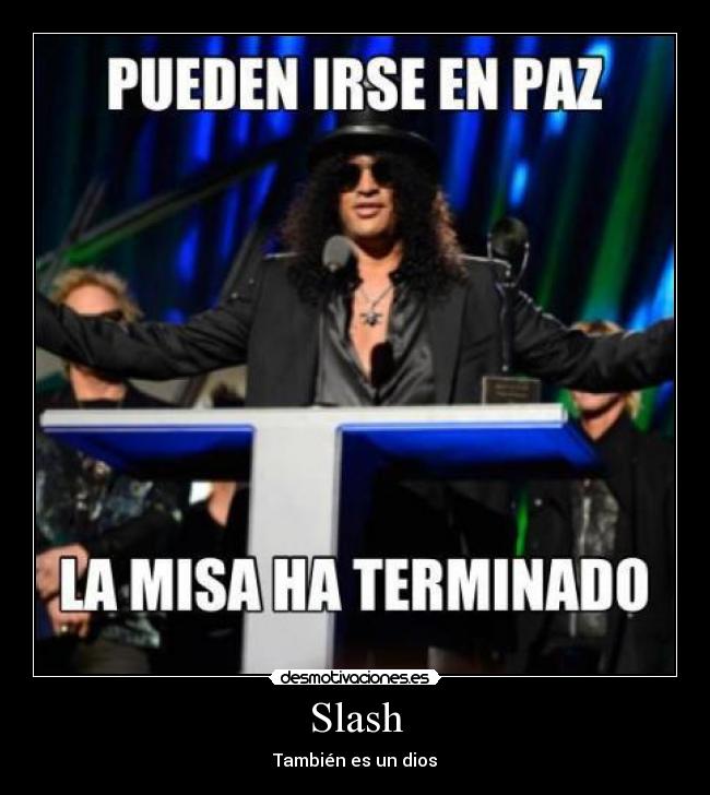 Slash - También es un dios
