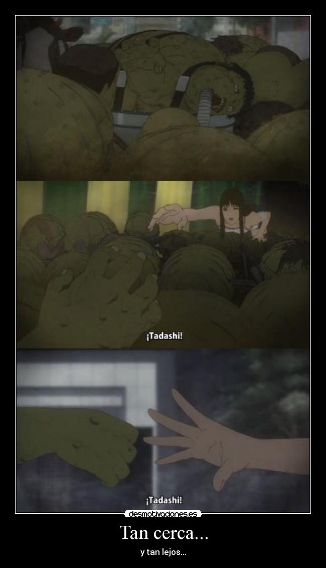 Tan cerca... - y tan lejos...