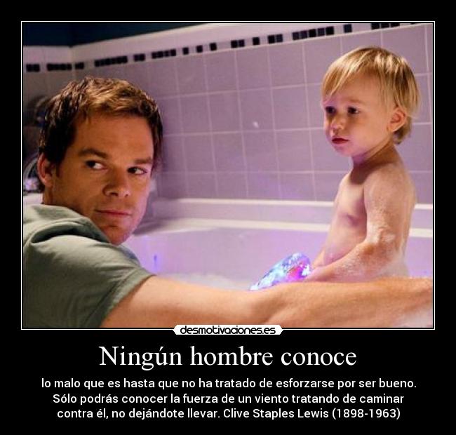 carteles dexter morgan sentimientos maldad frases desmotivaciones