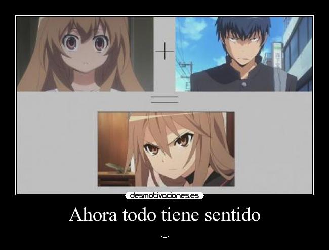 Ahora todo tiene sentido - 