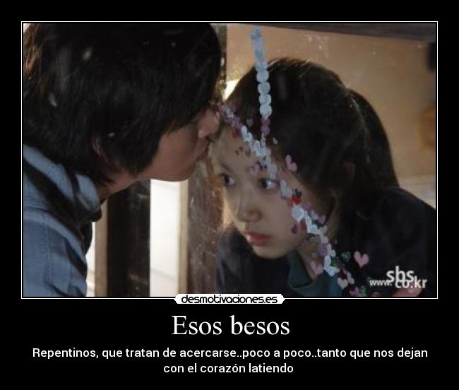 Esos besos -