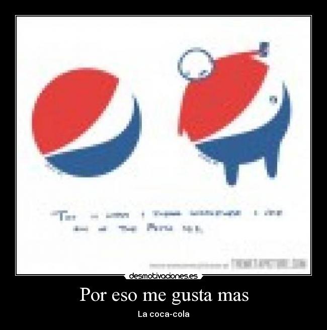 Por eso me gusta mas -