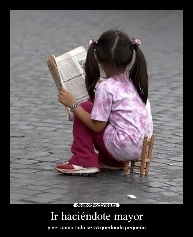 carteles hacerte mayor desmotivaciones