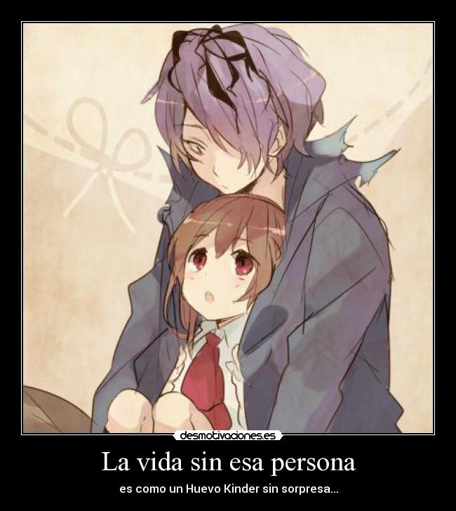 La vida sin esa persona - 