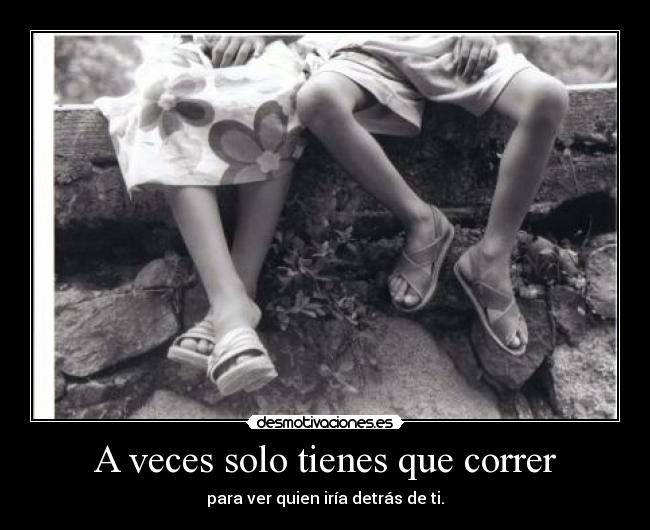 carteles correr seguir vida desmotivaciones