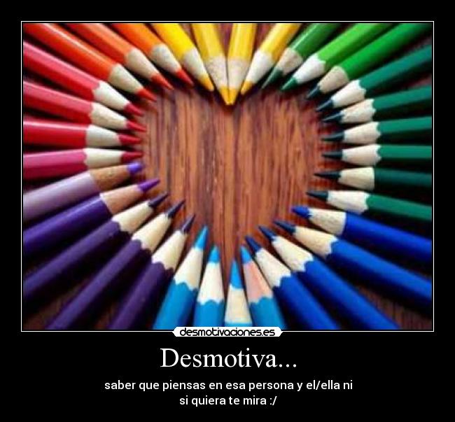 carteles amor desmotivaciones