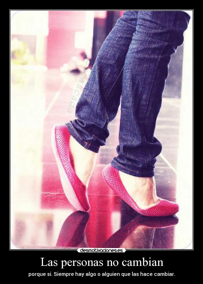 Las personas no cambian - 