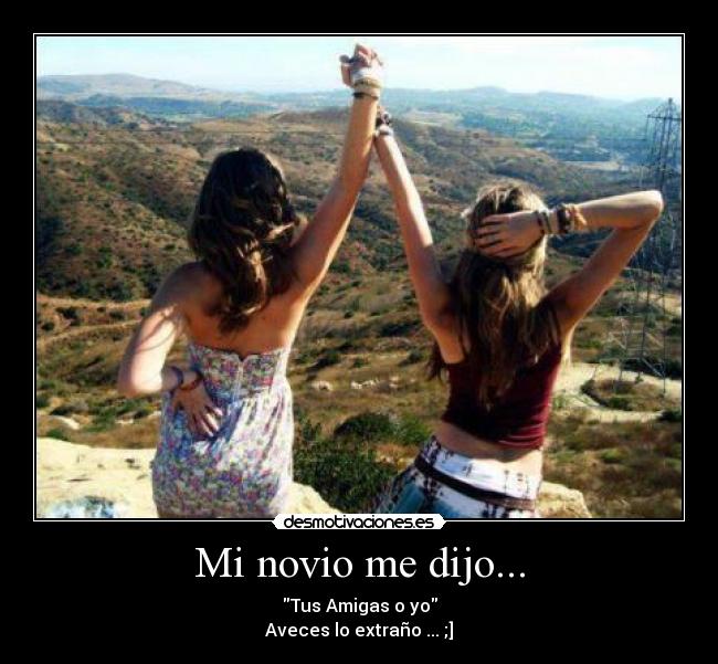 Mi novio me dijo... - 