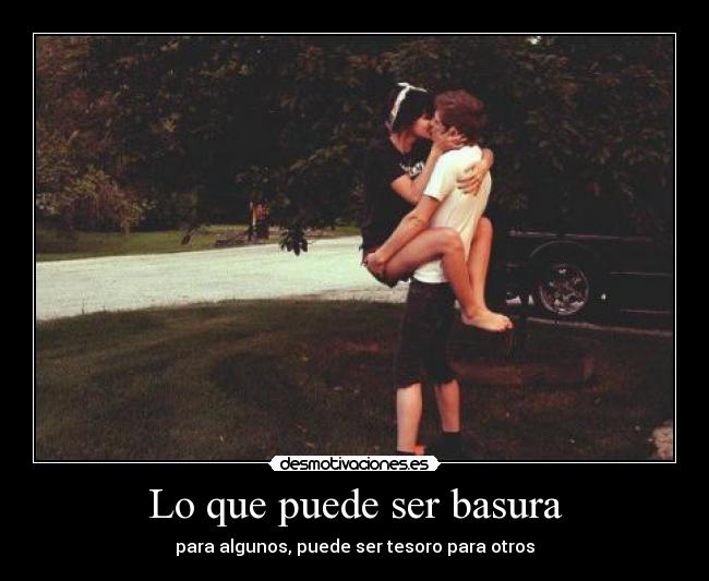 Lo que puede ser basura - 