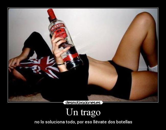 Un trago -