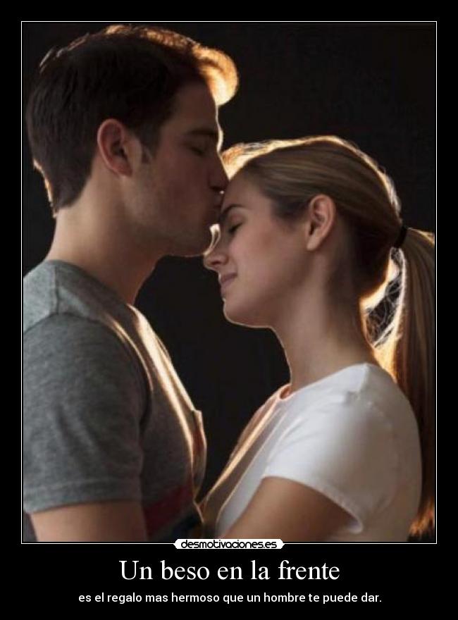 Un beso en la frente - 